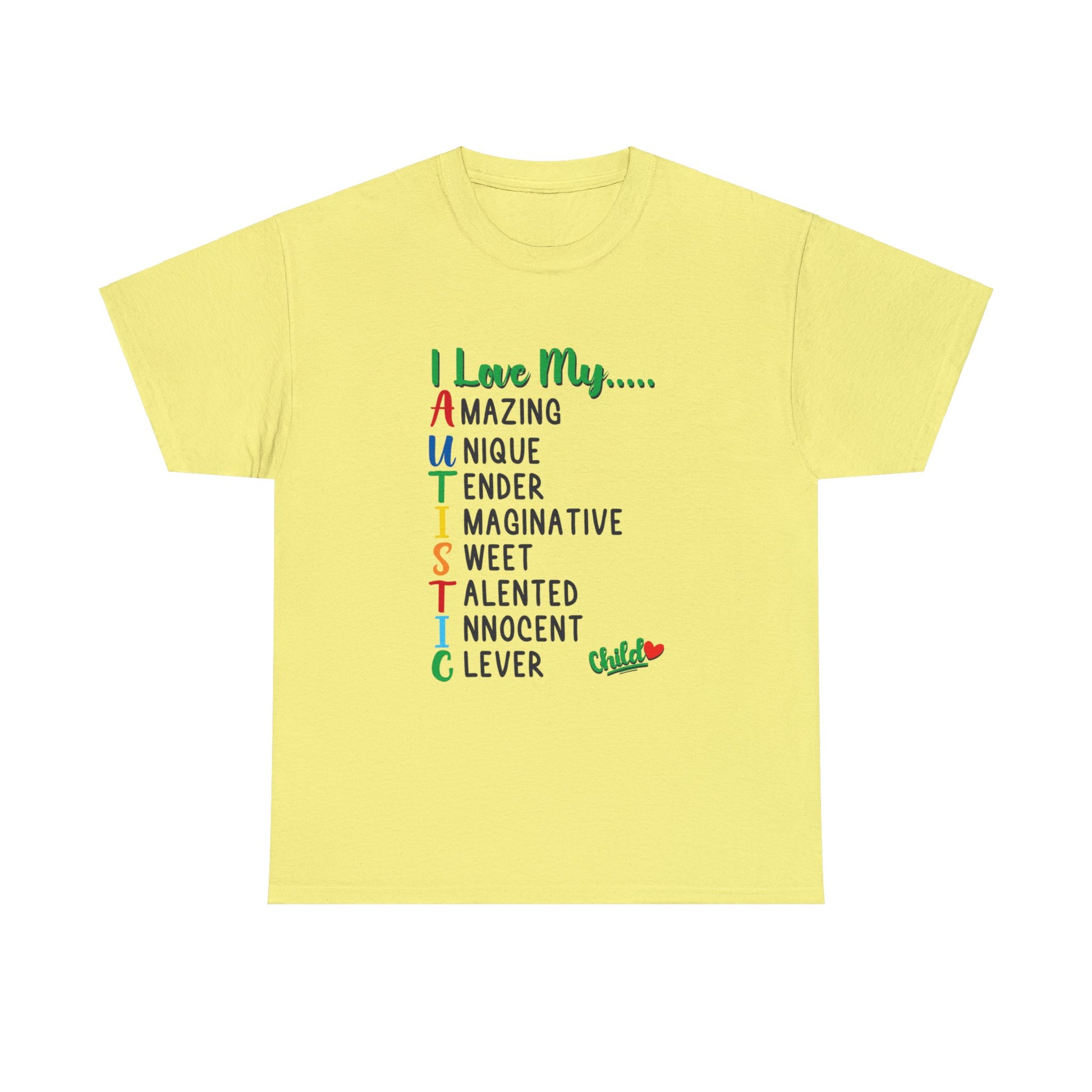 "I Love My Autistic Child" Adult Tshirt